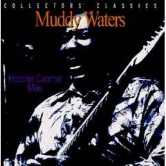 Muddy Waters : Hoochie Coochie Man In Montreal